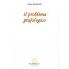 Il problema Grafologico