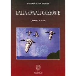 Dalla riva all'orizzonte