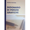 Dizionario di perizie grafiche