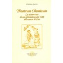 Theatrum Cheminum. Le avventure di un alchimista del ‘600 alla cerca di Dio
