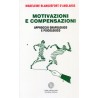 Motivazioni e compensazioni