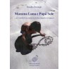 Mamma Luna e Papà Sole